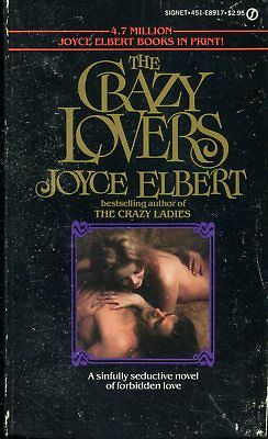 The Crazy Lovers Adult Novel by Joyce Elbert 1979 032718lm-ep2