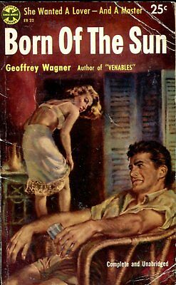 Born Of The Sun Adult Novel by Geoffrey Wagner 1954 042614lm-epa