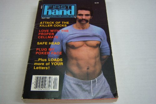 First Hand Gay Adult Digest Magazine "Safe Head, Plug My Poker Face" April 1987