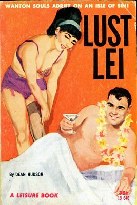 Lust Lei Adult Novel by Dean Hudson 1964 Leisure Book 030918lm-ep4