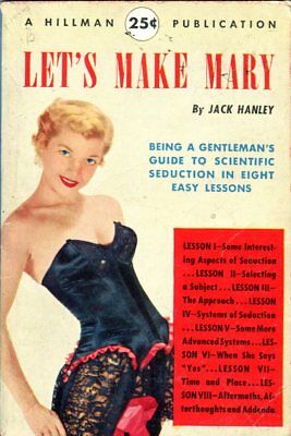 Let's Make Mary Adult Novel by Jack Hanley 1948 090314lm-epa2