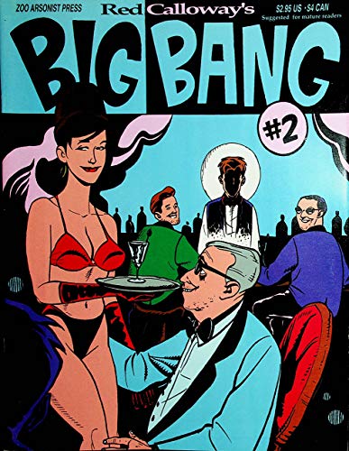 Red Calloway's Big Bang Adult Cartoon #2 February 1996