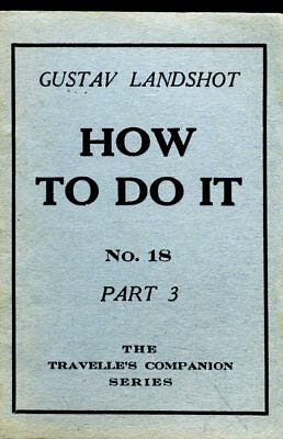 How To Do It Adult Novel pt.3 by Gustav Landshot 1950's 060118lm-ep2