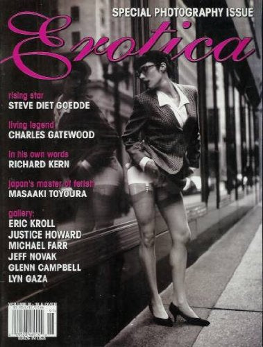 Erotica - Volume 3 (Spring 1999): Fetish Photography! (Single Issue Magazine)