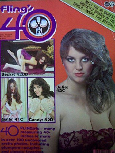 Fling's 40 Busty Adult Magazine No. 10 1985 Meet the 40 Biggest Breasted Women in the World!