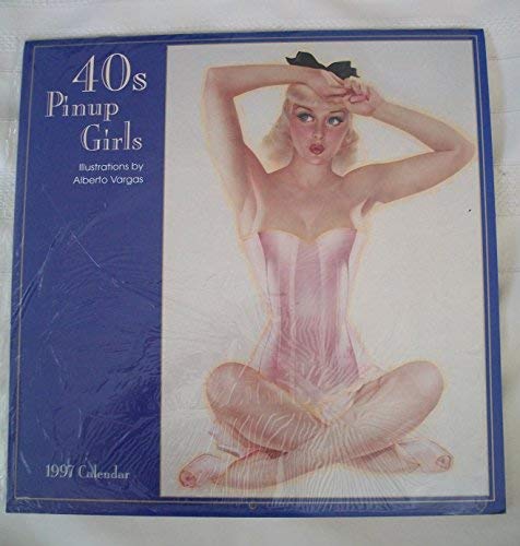 Cal 97 40s Pinup Girls: '40S Pinup Girls