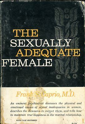 The Sexually Adequate Female Book by Frank S. Caprio M.D. 032618lm-ep2