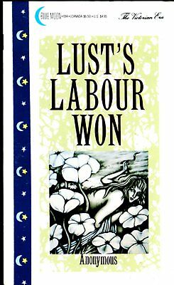 Lust's Labour Won Adult Novel by Anonymous 1990 Blue Moon Books 121617lm-ep