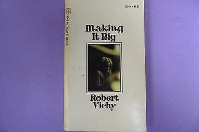Making It Big Adult Novel by Robert Vichy 1971 022613lm-epa2