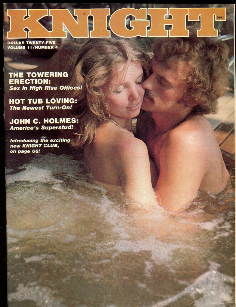 Knight Magazine John Holmes/ Hot Tub Loving vol.11 #4 1976 061119lm-ep
