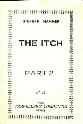 The Itch Novel pt.2 by Stephen Hammer 1950's Travellers Companion 060118lm-ep2