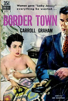 Border Town Adult Novel by Carroll Graham Dell Book 022718lm-ep2