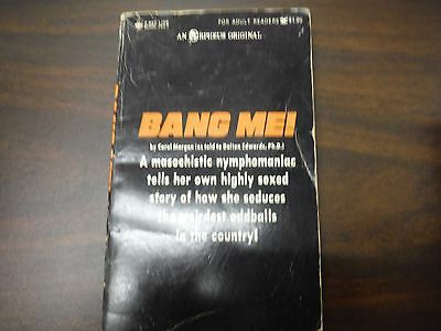Bang Me! by Carol Morgan Adult Novel Beeline 743-T 100115tjp