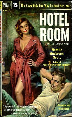Hotel Room Adult Novel by Natalie Anderson Scott 1955 042614lm-epa