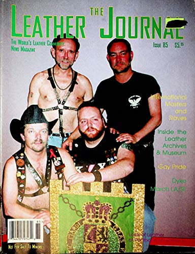 The Leather Journal Magazine The Lords Of Leather / Gay Pride #85 August 1996