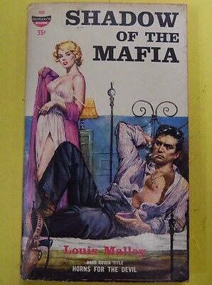 Shadow Of The Mafia Adult Novel by Louis Malley 1959 Monarch 071513lm-epa