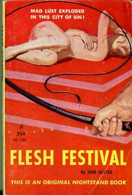 Flesh Festival Novel by John Dexter 1961 Nightstand Book 042314lm-epa