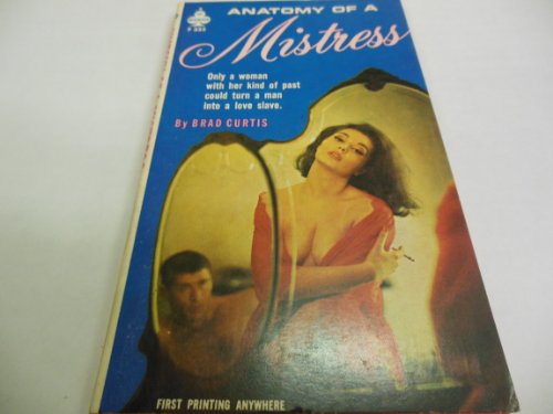 Anatomy of a Mistress Adult Book 1963