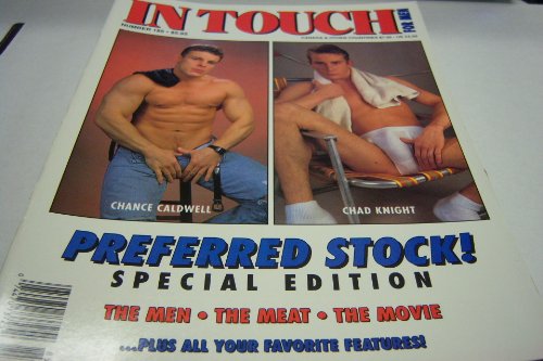 In Touch Gay Adult Magazine "Chance Caldwell, Chad Knight Preferred Stock!" Special Edition #185 July 1992