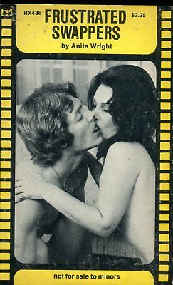 Frustrated Swappers Novel by Anita Wright 1977 080918lm-ep