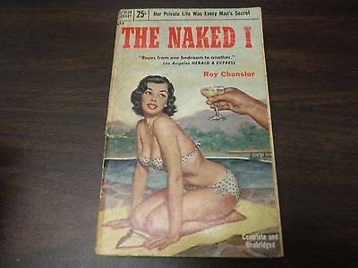 The Naked I Roy Chanslor 192pgs 1954 Popular Library 100915ame