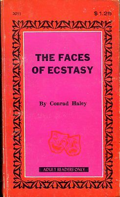 The Faces Of Ecstasy Novel by Conrad Haley 032718lm-ep2