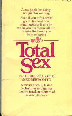 Total Sex Novel by Dr. Herbert & Roberta Otto 1973 Signet Books 042214lm-epa