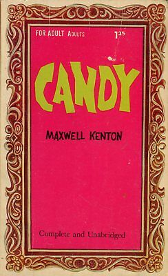 Candy Adult Novel by Maxwell Kenton 1968 030918lm-ep4