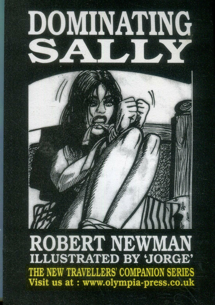 Dominating Sally Bondage Novel by Robert Newman 2002 032719lm-ep