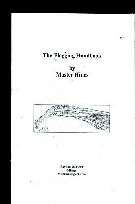 The Flogging Handbook Fetish Digest Master Hines 2000 042818lm-ep