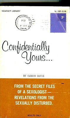 Confidentially Yours...Secret Files Of A Sexologist by Carson Davis 041914lm-epa