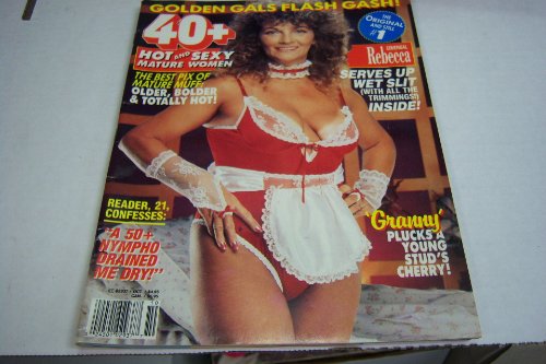 40+ Busty Adult Magazine "Older, Bolder & Totally Hot!" October 1991