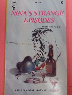 Nina's Strange Episodes Novel by Gregory Fontain 1973 Spartan Book 102313lm-epa2