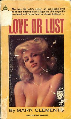 Love Or Lust Novel by Mark Clements 1964 Midwood 1st printing 121917lm-ep