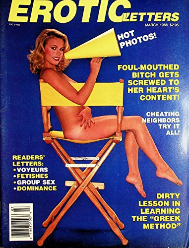 Erotic Letters Magazine Cheating Neighbors Try It All! March 1988