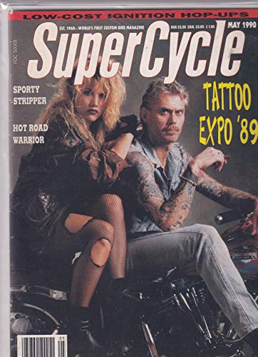 Supercycle Magazine Tattoo Expo '89 Hot Road Warrior May 1990
