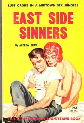 East Side Sinners Novel by Andrew Shaw 1962 Nightstand Book 042314lm-epa2