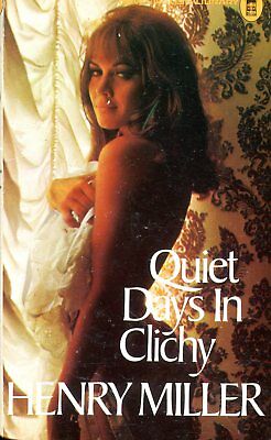 Quiet Days In Clichy Novel by Henry Miller 1975 022418lm-ep