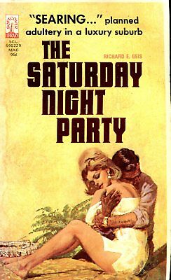 The Saturday Night Party Novel by Richard E. Geis 032118lm-ep