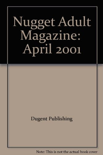 Nugget Adult Magazine: April 2001