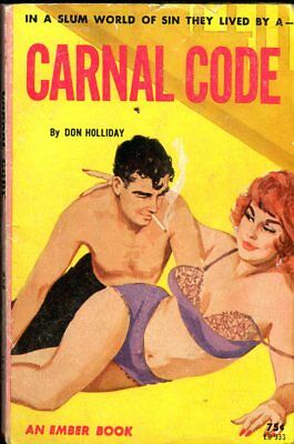 Carnal Code Adult Novel by Don Holiday 1964 Ember Book 022418lm-ep