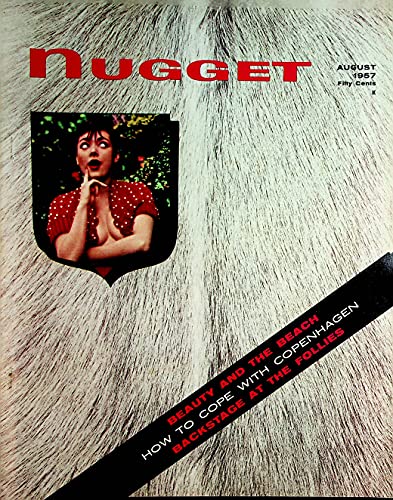 Nugget Magazine Beauty And The Beach / Backstage At The Follies August 1957
