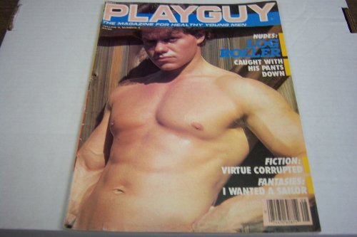 Playguy Gay Adult Magazine "Log Roller Caught with His Pants Down" 1984