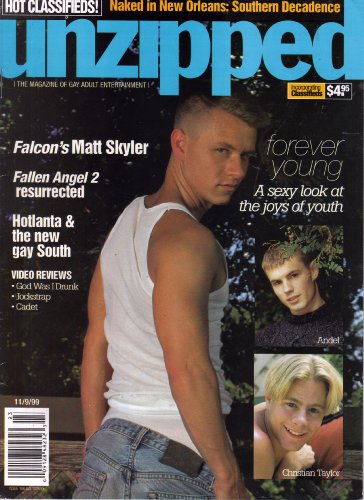 Unzipped Magazine November 9, 1999 (Forever Young A Sexy Look At the Joys of Youth)