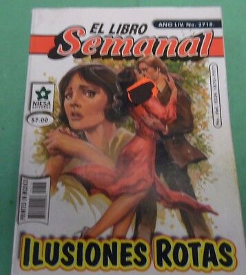 Semanal- ILUSIONES ROTAS Spanish Graphic Comic Novel #2718 070617lm-ep2