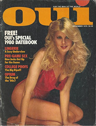 OUI Adult Magazine 12/1979 Opium the Drugs of the 80's