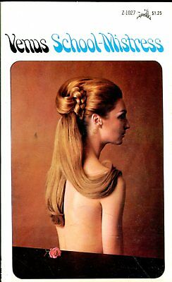 Venus School-Mistress Novel by Mary Wilson 1968 Grove Press 032118lm-ep