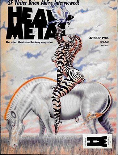 Heavy Metal: The Adult Illustrated Fantasy Magazine - October, 1985