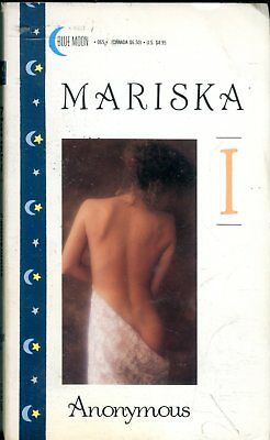 Mariska Novel I by Anonymous 1989 Blue Moon 080918lm-ep