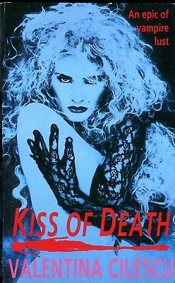 Kiss Of Death Novel by Valentina Cilescu 1992 Headline Book 021618lm-ep2